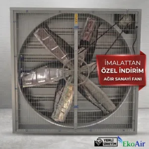 Egzoz Fanı – Endüstriyel Kümes, Sera ve Fabrika Havalandırma Fanı